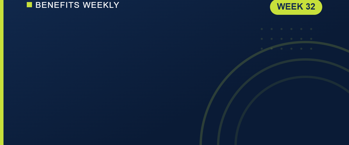 Benefits Weekly Week 32 branded cover